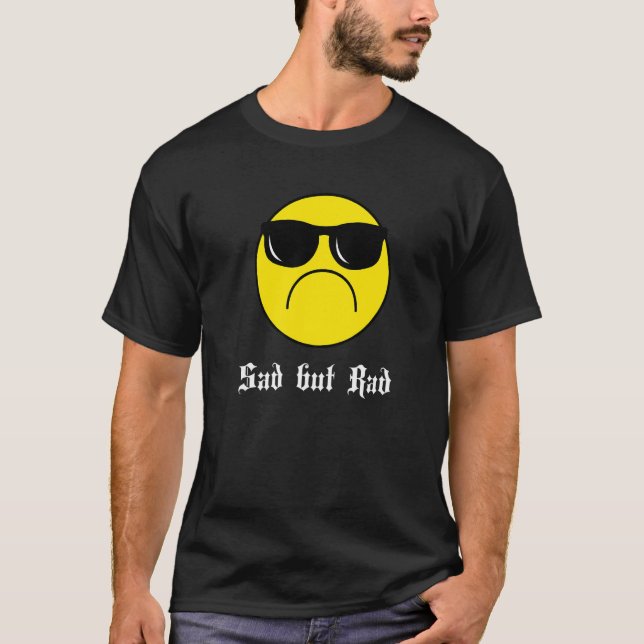 Ledsen men Rad Meme Tonåringar Emo Self Kärlek Got T Shirt (Framsida)