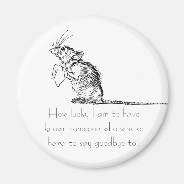 Ledsen Mouse Farewell Magnet (Framsidan)