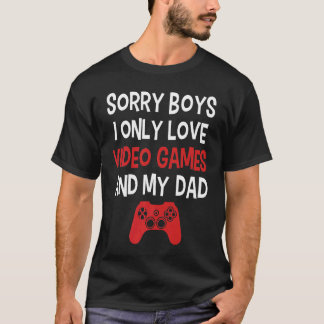 Ledsen pojkar jag älskar bara TV-spel och min papp T Shirt