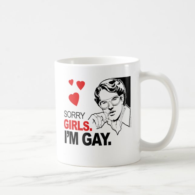 Ledsen tjejer jag är gay kaffemugg (Höger)