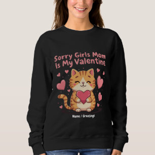 Ledsen tjejer, mamma är min Alla hjärtans dag - fi T Shirt