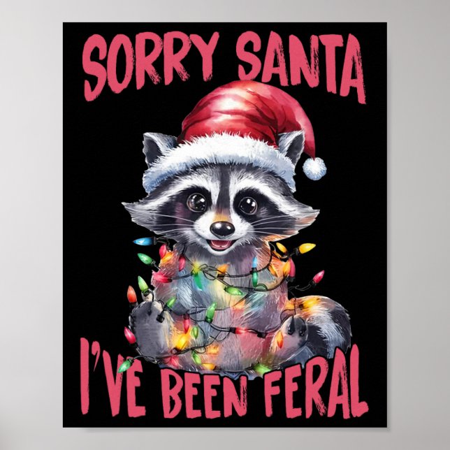 Ledsen Tomte jag har varit vild Rådjurs Funny Racc Poster (Framsidan)