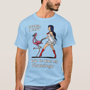 Ledset Cant jag mig måste att gå min Flamingofå T Shirt