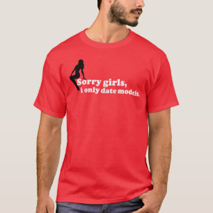 Ledsna flickor, daterar jag endast modeller t-shirt