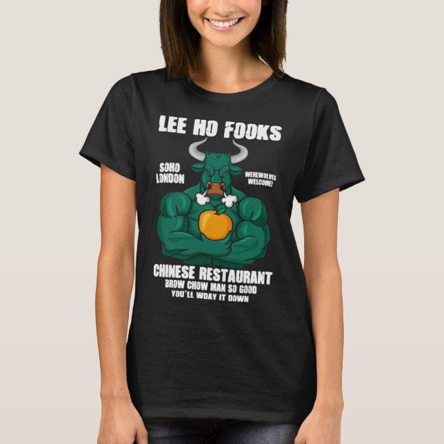 Lee Ho Fooks Chinese Restaurant Brow Chow Man So G T Shirt (Framsida)