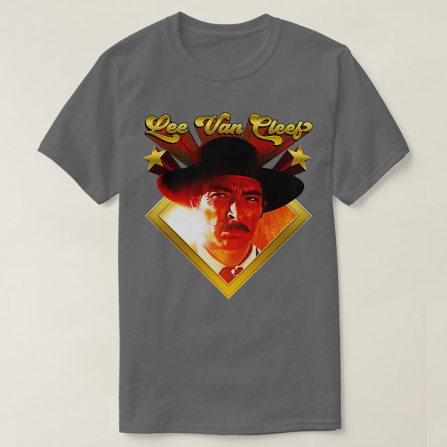 Lee Van Cleef Lives T Shirt (Design framsida)