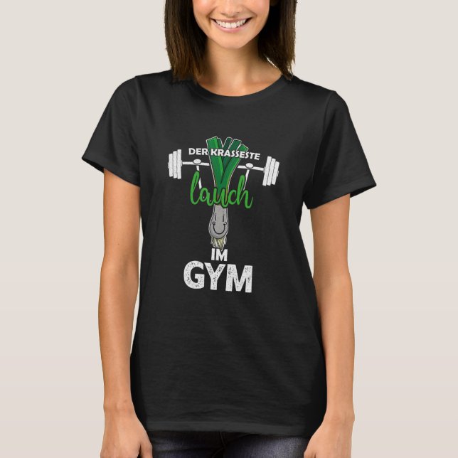 Leek Mass Dumbbell Muscle Toning Fitness Humor 4 T Shirt (Framsida)