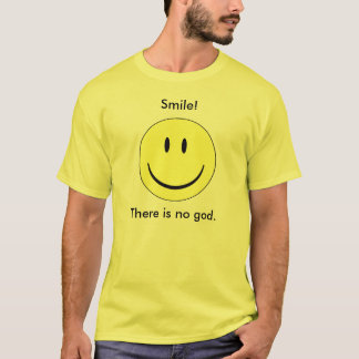 Leende! Det finns inte någon god. Tee