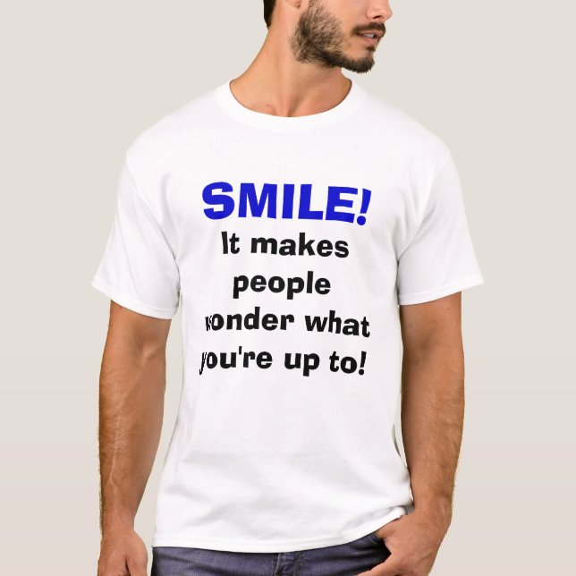 LEENDE! , Gör det folk undrar vad du är upp till! Tee (Framsida)