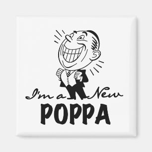 Leende New Poppa T-shirts och presenter Magnet