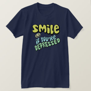 Leende - om du är deprimerad tee shirt
