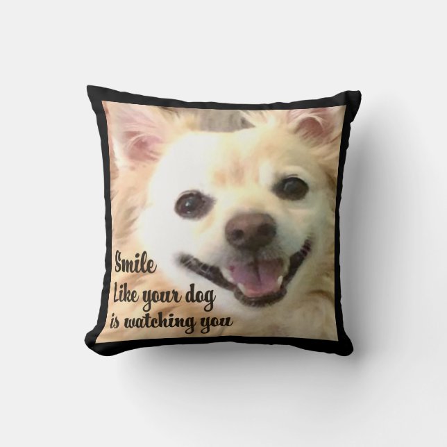 Leende som om din hund tittar på dig Kuddvar Kudde (Framsida)