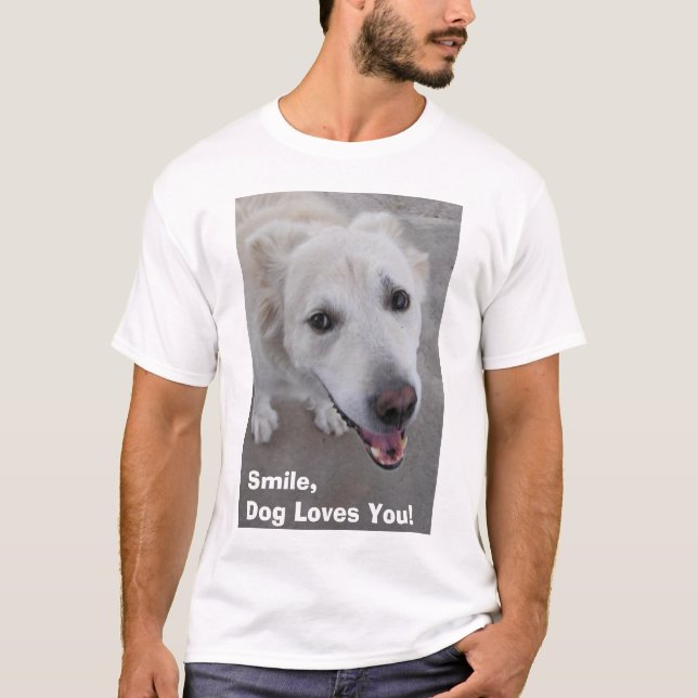 Leendet hund älskar dig! Skjorta Tee Shirt (Framsida)