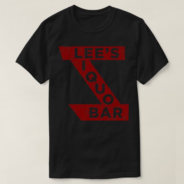Lees Liquor Lounge T Shirt (Design framsida)
