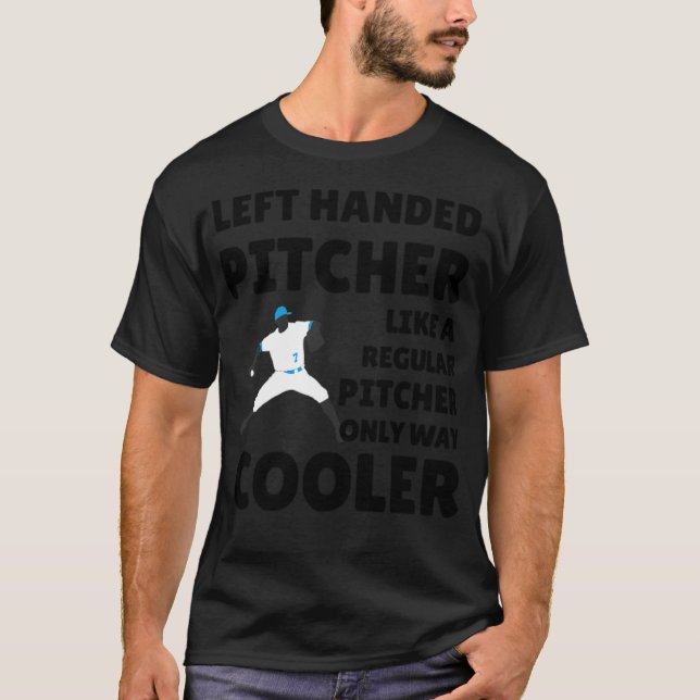 Left Handed Pitcher Gift  Lefty Pitcher Baseball b T Shirt (Framsida)