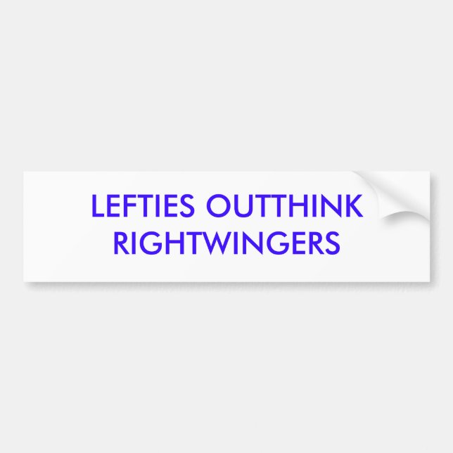 LEFTIES OUTTHINK RIGHTWINGERS BILDEKAL (Framsidan)