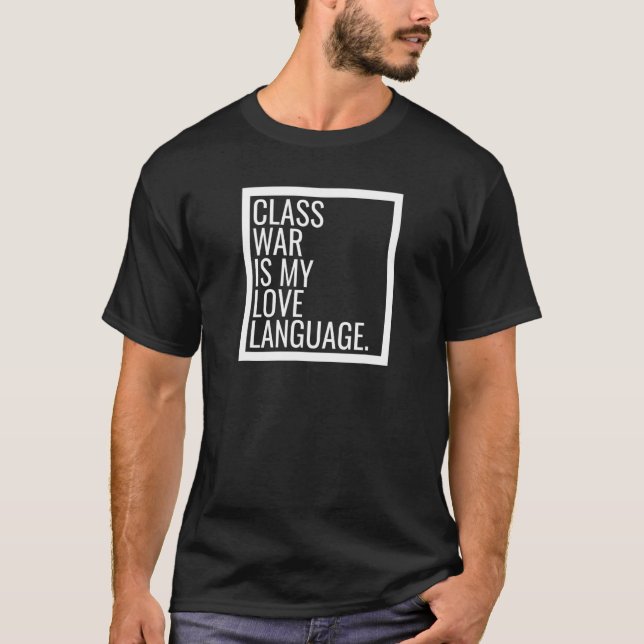 Leftist DSA klass Krig marxist Radical Democratic  T Shirt (Framsida)