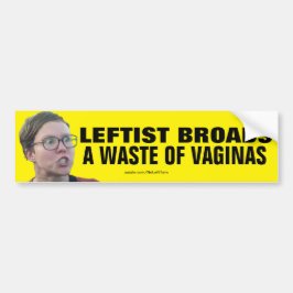 Leftist Slösar Vaginas Bumper Sticker Bildekal