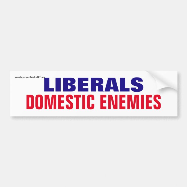 Leftister är Domesticens fiender Bumper Sticker Bildekal (Framsidan)