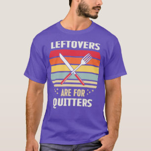 Leftovers är till för kittrar 3 t shirt