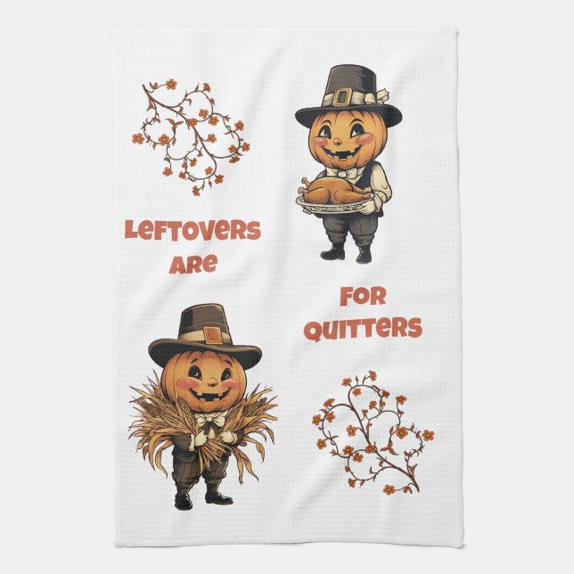 Leftovers är till för Quitters Kökshandduk (Vertikal)
