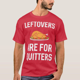 Leftovers är till kvartsparter 2 t shirt
