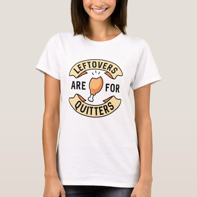 Leftovers är till kvartsparter t shirt (Framsida)