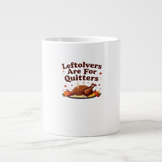 Leftovers är till kvartsparter - Thanksgiving Day  Jumbo Mugg (Framsidan)
