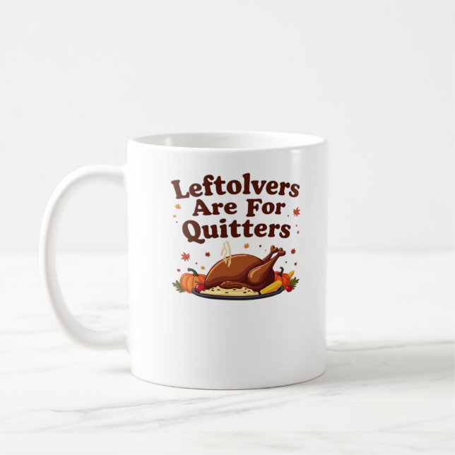Leftovers är till kvartsparter - Thanksgiving Day  Kaffemugg (Vänster)
