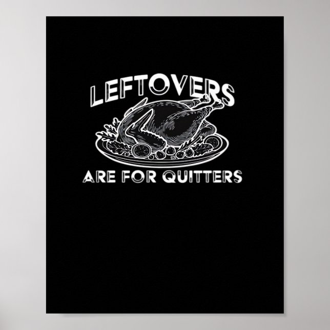 Leftovers är till kvartsparter - Thanksgiving Poster (Framsidan)