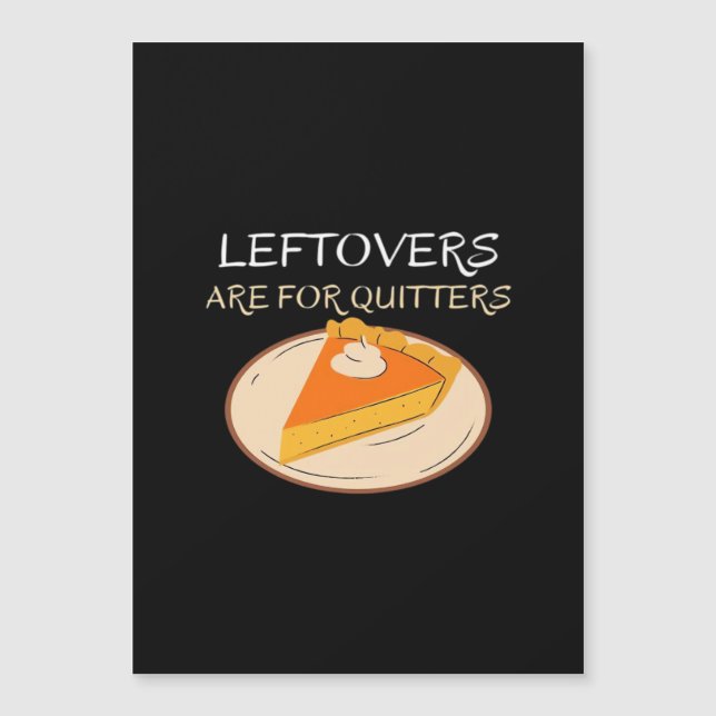 Leftovers är till Quitters Paj Classic Funny Trend (Framsida)