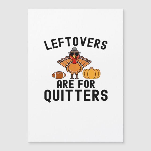 Leftovers for Quitters Thanksgiving Day Turkiet (Framsida)