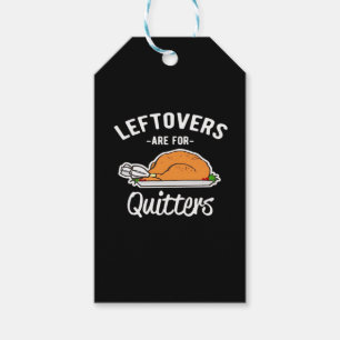 Leftovers for Quitters Thanksgiving Turkey ES Presentetikett