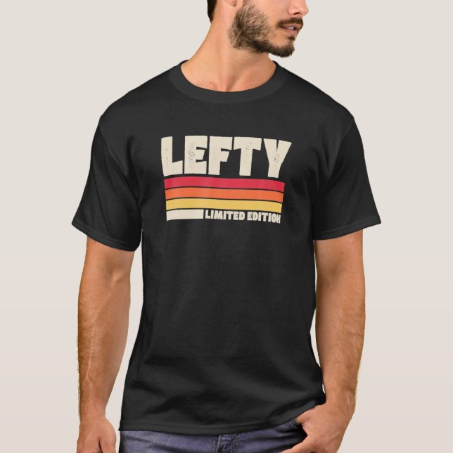 Lefty Begränsad Edition Lämnat Handed Distress Ret T Shirt (Framsida)