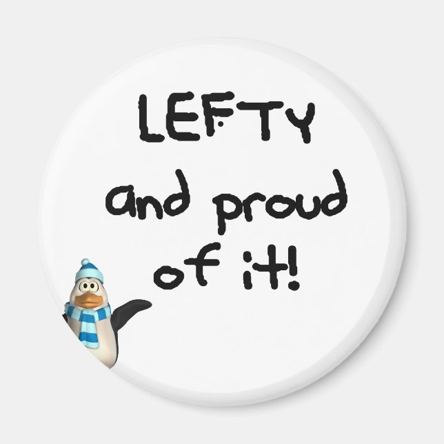 Lefty och stolt över det! Med penguin, svart text Magnet (Framsidan)