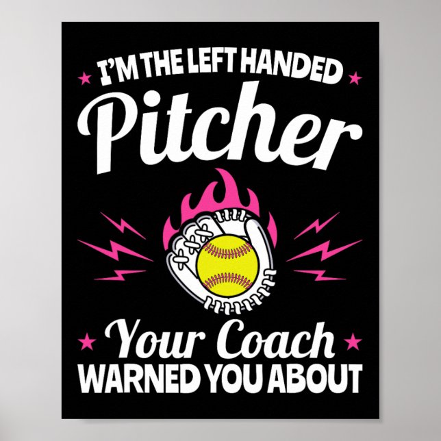 Lefty Southpaw - I'm The Left Handed Softll Pitche Poster (Framsidan)