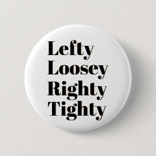 LeftyLoosey Righty Tighty Knapp