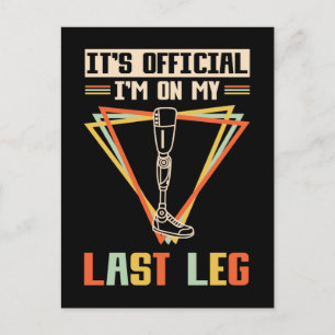 Leg Amputation Humor Leg Amputee Vykort