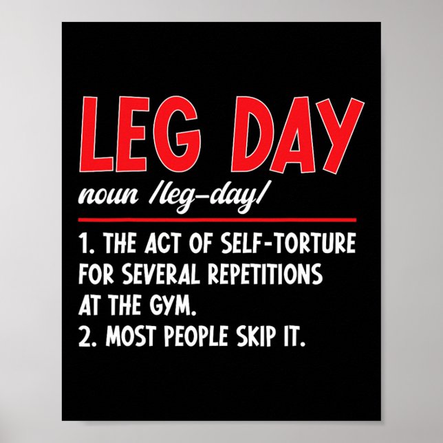 Leg Day Definition Fitness Workout Gym för träning Poster (Framsidan)