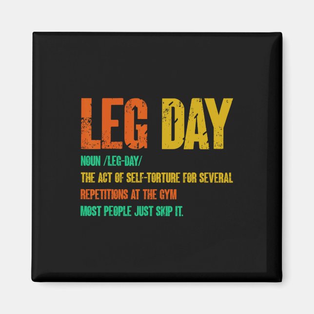 Leg Day Definition Gym Pump Oversized Gym Workout Magnet (Framsidan)
