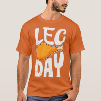 Leg Day Funny Turkey Leg Drumstick gym workout än T Shirt