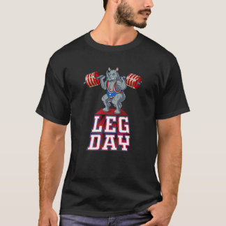Leg Day Rhino Weight Lyfts Squat Gym T Shirt