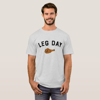 Leg Day T Shirt