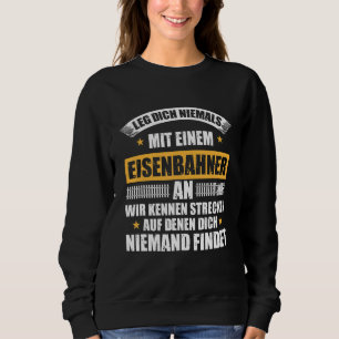 Leg Dich Niemal Mit Einer Rahnner An Idea T Shirt