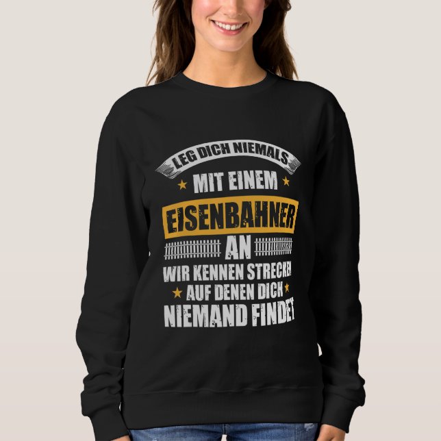 Leg Dich Niemal Mit Einer Rahnner An Idea T Shirt (Framsida)