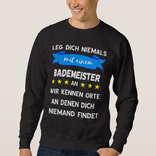 Leg Dich Niemals Mit Einem Bademeister An outdoor Lång Ärmad Tröja (Framsida)