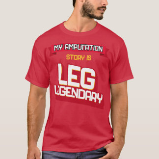 Leg Protesaamptue och amputation Awareness Li T Shirt