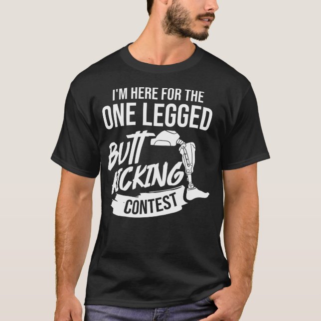 Leg Protesthetic Gift Leg Amputation Amputee T Shirt (Framsida)