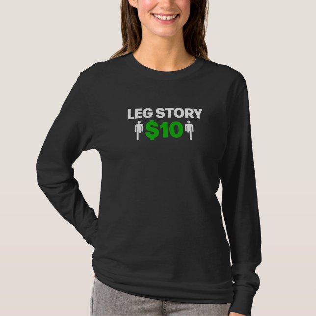 Leg Story 10 Amputee 1 T Shirt (Framsida)