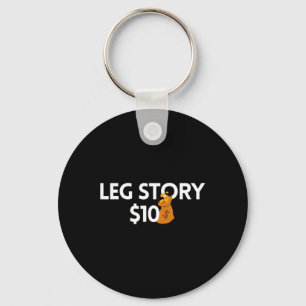 Leg Story 10 Dollars Amputee Disabilities Awarene Nyckelring